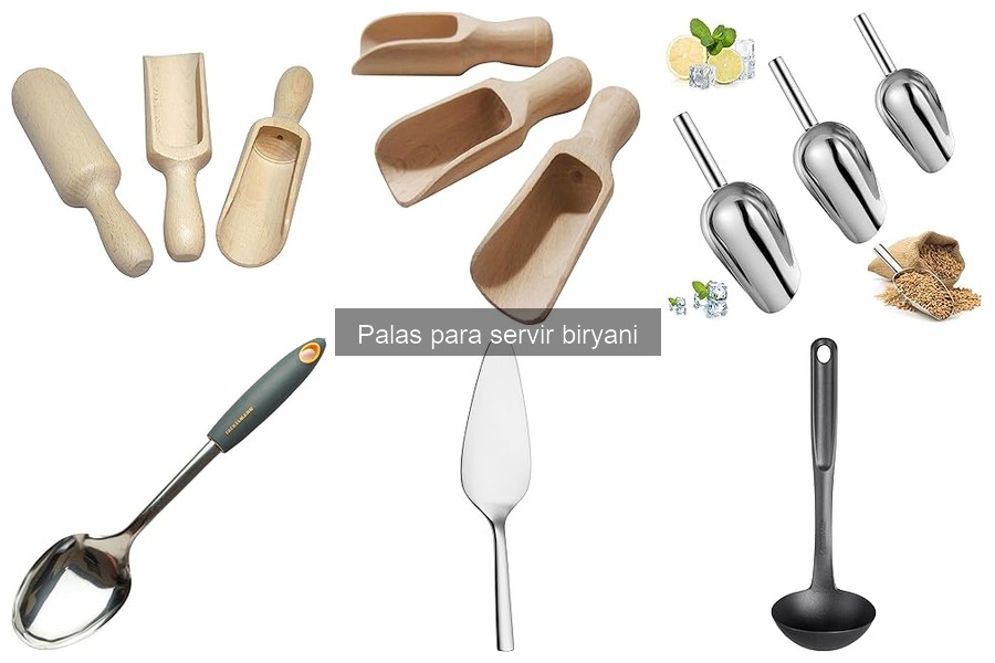 Cuidados esenciales para tus palas de servir biryani