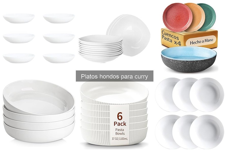 Dónde comprar platos hondos para curry: guía de compra
