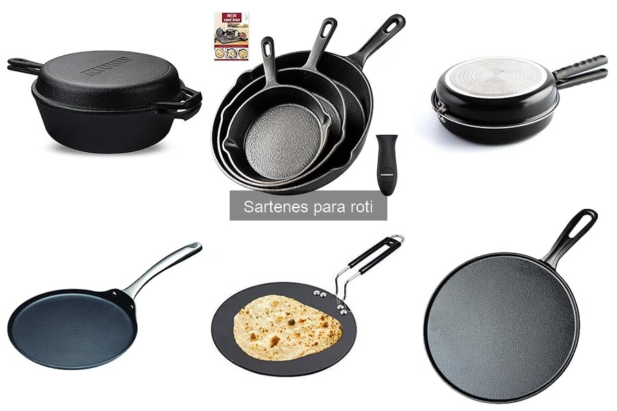 Dónde comprar sartenes para roti: opciones y precios