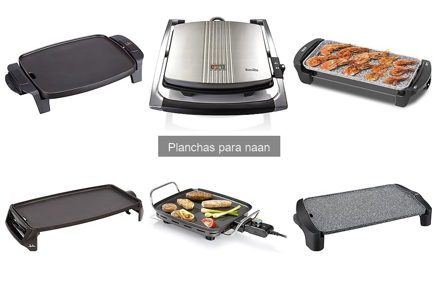 Guía de compra de planchas para naan: tips esenciales