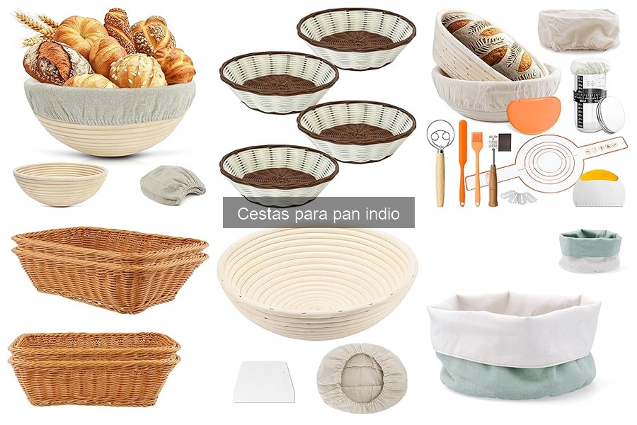 Mejores cestas para pan indio en Amazon: comparativa 2023