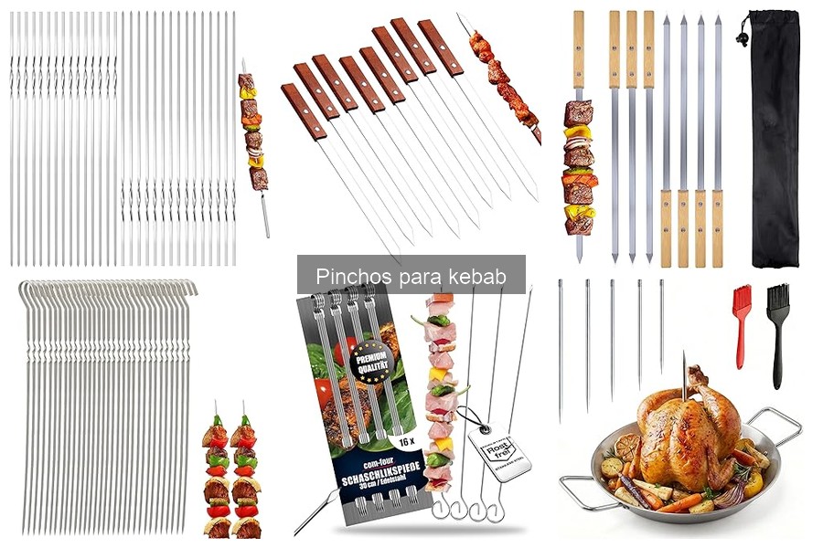 Mejores pinchos para kebab en Amazon: calidad y valor