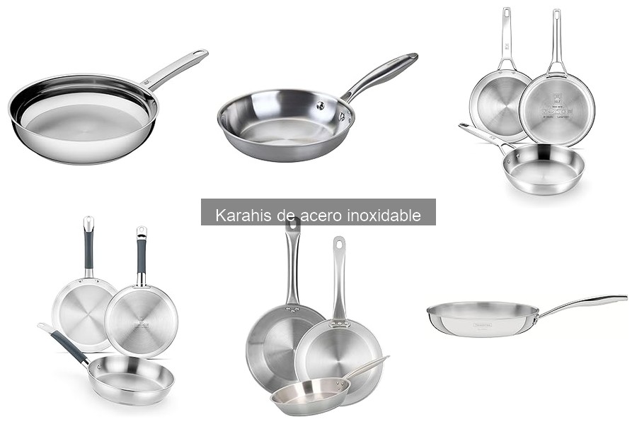 Opiniones sobre Karahis de Acero Inoxidable: Mejores Marcas