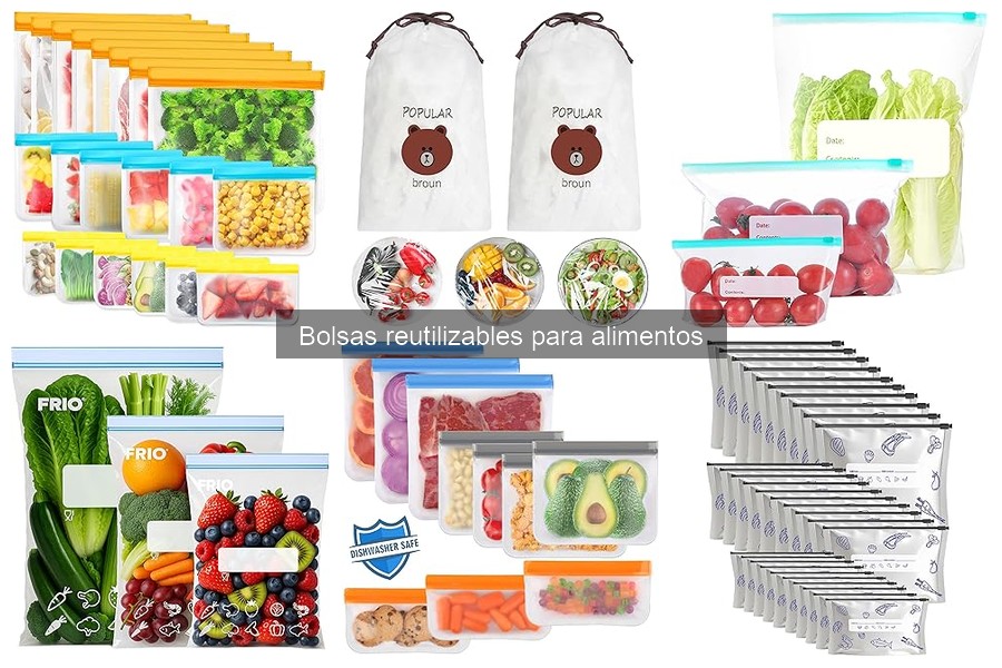 ** Tipos de bolsas reutilizables para alimentos: guía completa