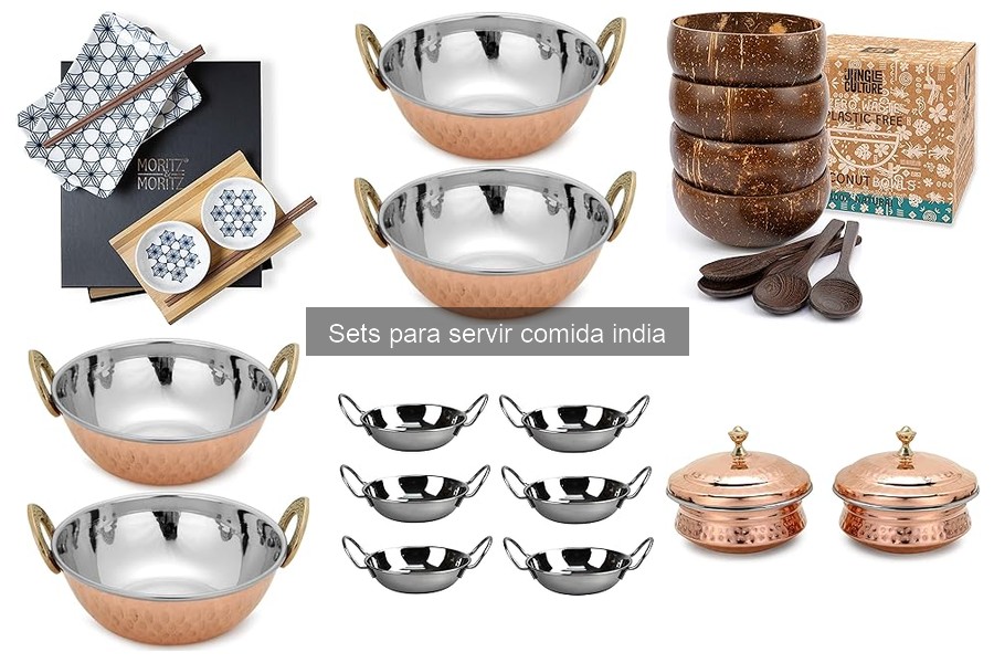 Tipos de sets para servir comida india en casa