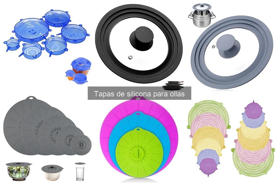 Tipos de tapas de silicona para ollas: guía de usos y tamaños